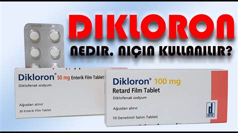dikloron 50 mg enterik film tablet ne işe yarar